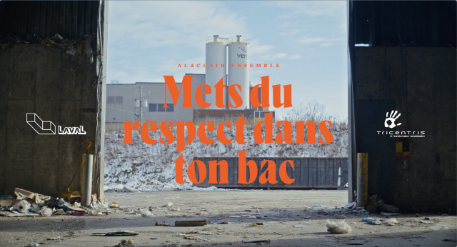 Ville de Laval | Mets du respect dans ton bac avec Alaclair Ensemble